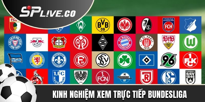Chia sẻ kinh nghiệm xem trực tiếp Bundesliga